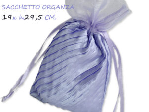 SACCHETTO ORGANZA 19XH.29,5 CM. LILLA *OUTLET*